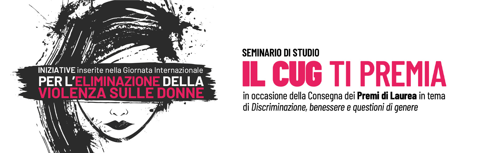 Seminario di studio IL CUG TI PREMIA in occasione della consegna dei Premi di Laurea in tema 