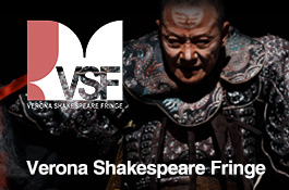Verona Shakespeare Fringe 4° edizione 22-29.08.24