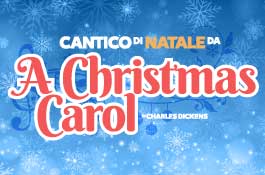 Cantico di Natale da Christmas Carol di Charles Dickens.